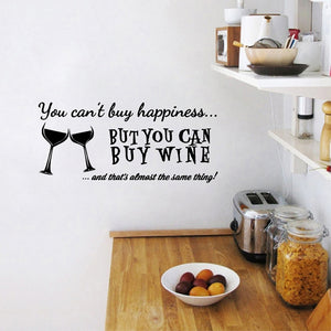 You Can't Buy Happiness But You Can Buy Wine Wall Sticker