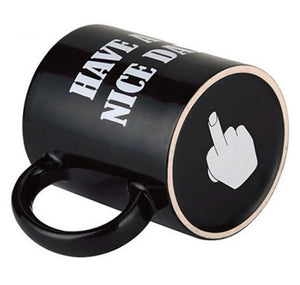 Have a Nice Day-Middle Finger | Your Magic Mug